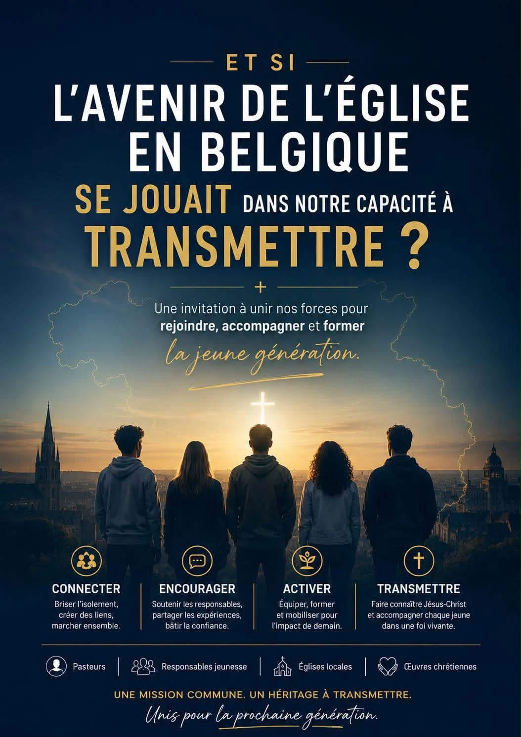Présentation de la vision Nouvelles Générations pour transmettre la foi à la jeune génération en Belgique.